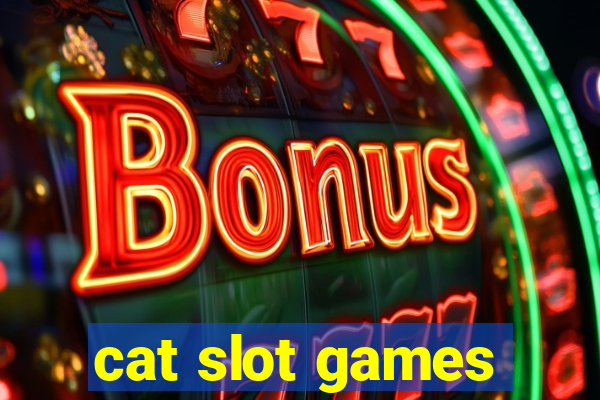 cat slot games