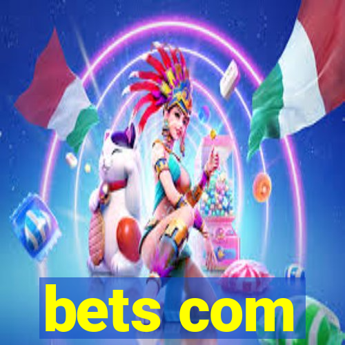 bets com