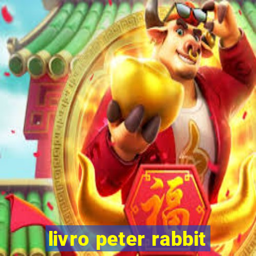 livro peter rabbit