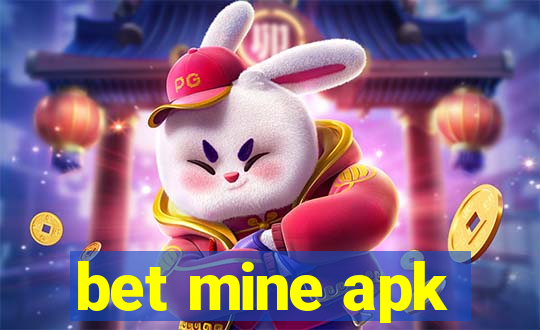 bet mine apk