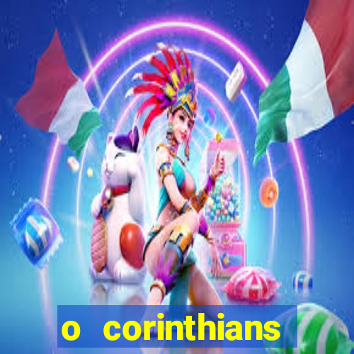 o corinthians ganhou ontem