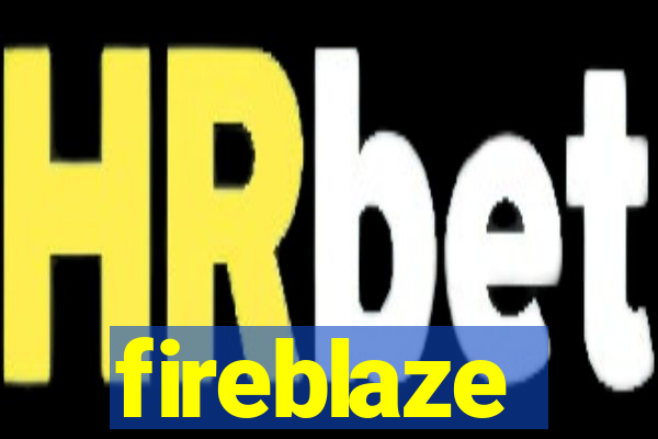 fireblaze