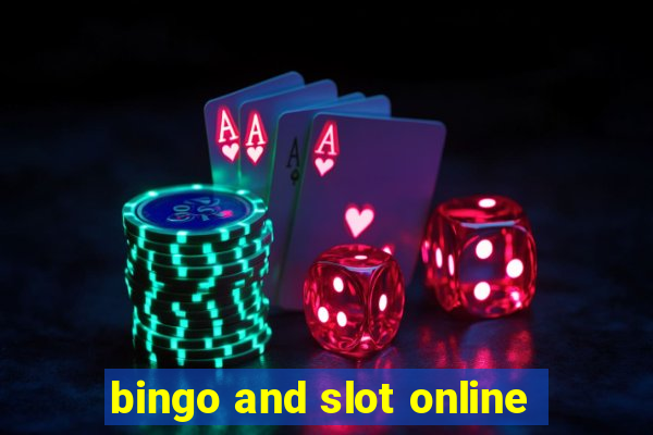 bingo and slot online