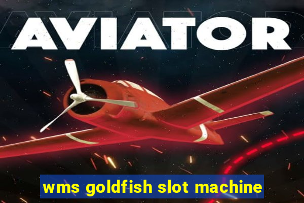 wms goldfish slot machine