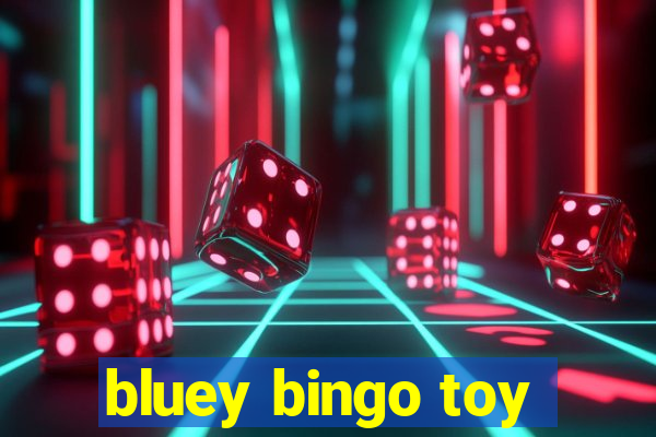 bluey bingo toy