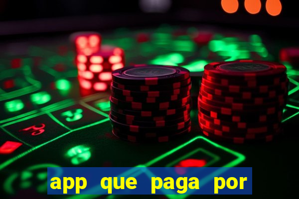 app que paga por cadastro na hora via pix jogo