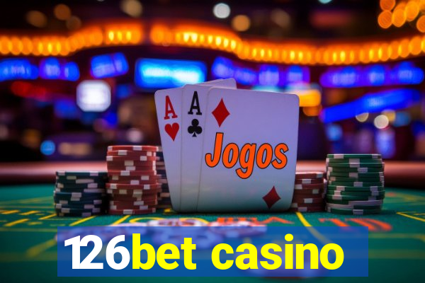 126bet casino