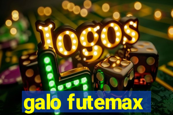 galo futemax