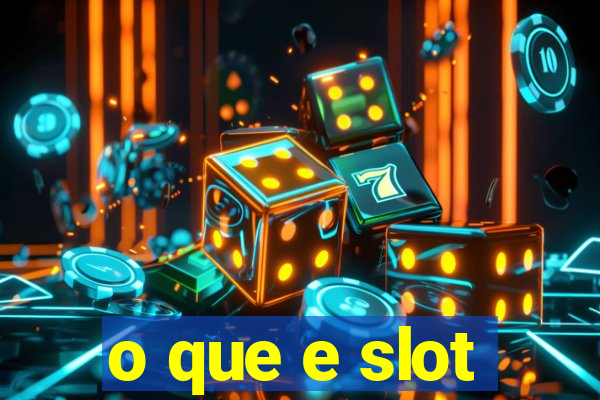 o que e slot