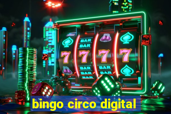 bingo circo digital