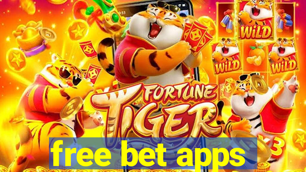 free bet apps