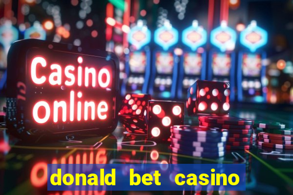 donald bet casino pgsoft fortune ox