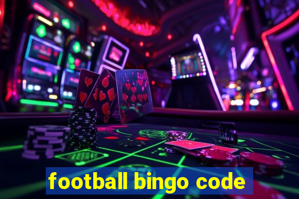 football bingo code