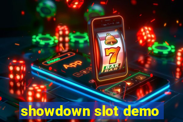 showdown slot demo