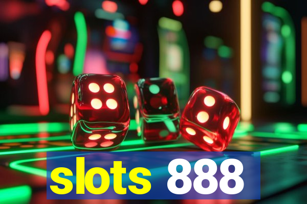 slots 888