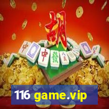 116 game.vip