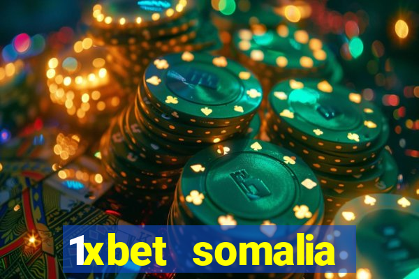 1xbet somalia download 2024