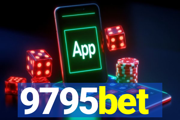 9795bet