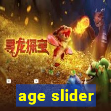 age slider