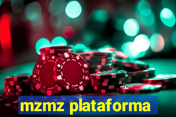 mzmz plataforma