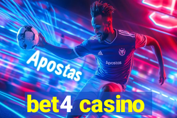 bet4 casino