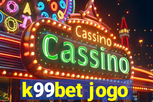 k99bet jogo