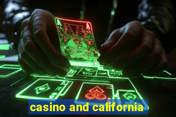 casino and california