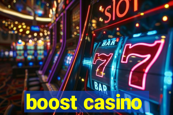 boost casino