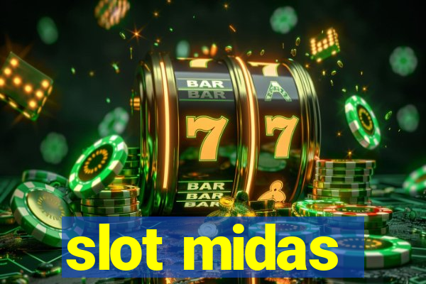 slot midas