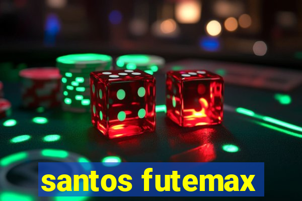 santos futemax