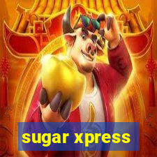 sugar xpress