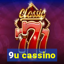 9u cassino