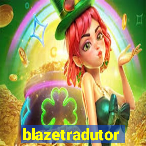 blazetradutor