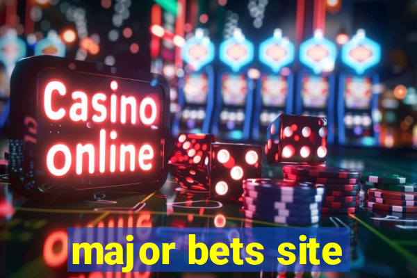 major bets site