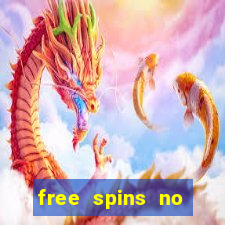 free spins no deposit slots