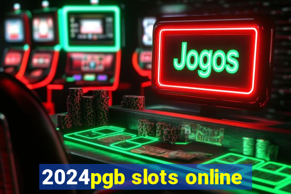 2024pgb slots online