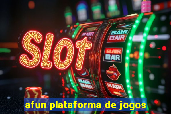 afun plataforma de jogos