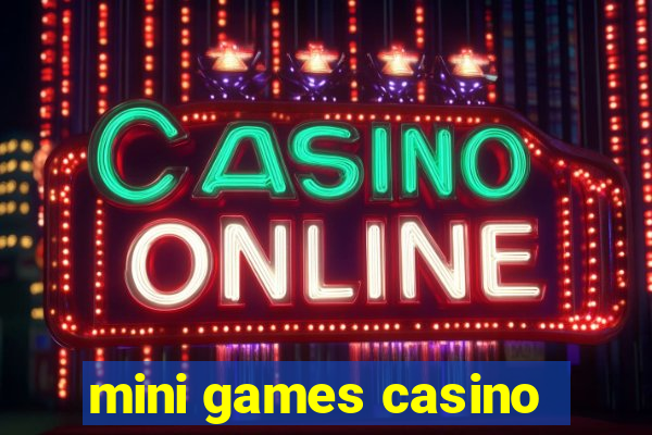 mini games casino