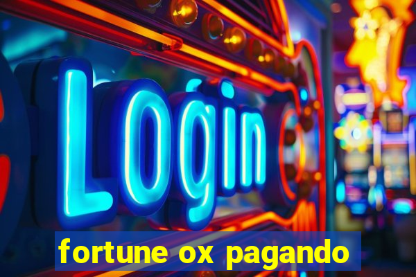 fortune ox pagando