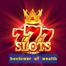 bestower of wealth chapter 3