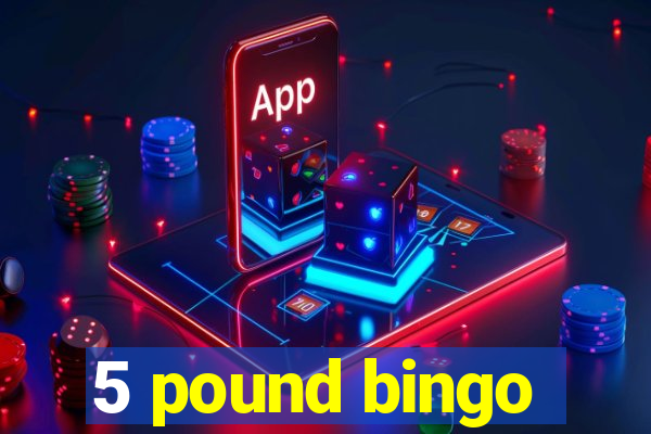 5 pound bingo