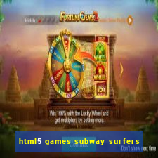 html5 games subway surfers