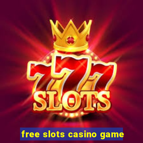 free slots casino game