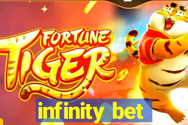 infinity bet