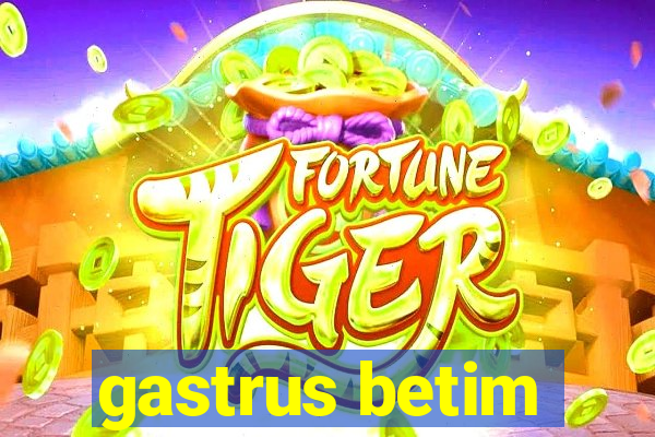 gastrus betim