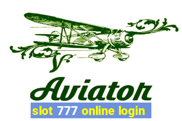 slot 777 online login