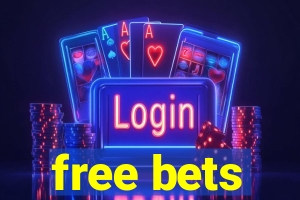 free bets