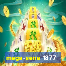 mega-sena 1877