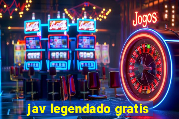 jav legendado gratis