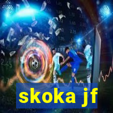 skoka jf